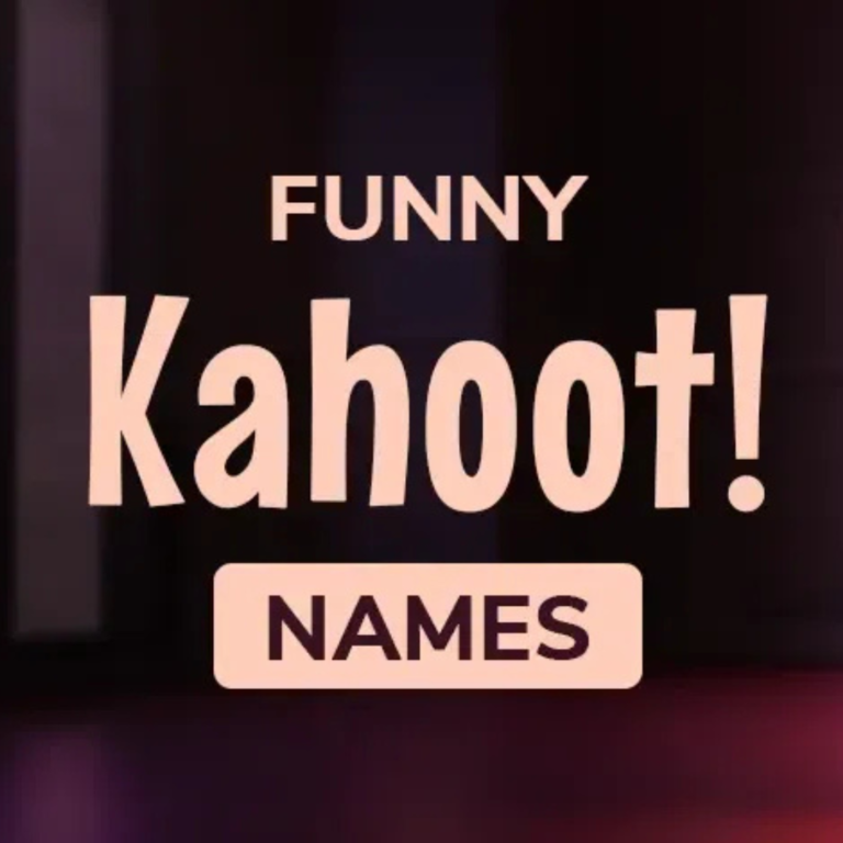 380 Inappropriate Kahoot Names Unique Creative and Catchy Ideas